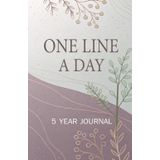 One Line a Day 5 Year Journal: Five Year Memory Keeper Book See How Your Life Changes Year After Year on The Same Date Minimalist Design