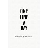 One Line a Day: Journal Notebook