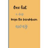 One list a day keeps the breakdown away: Funny Daily Journal for Overthinkers & List Lovers, Gift for the Loved Ones