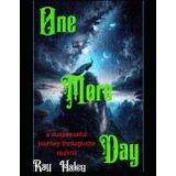 One More day: a suspenseful journey through the realms