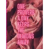 One Proverb a day keeps the demons away