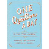One Question a Day: A Five-Year Journal