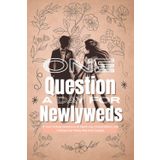 One Question a Day Journal for Newlyweds: A Year of Daily Questions to Spark Joy, Conversation, and Intimacy for Newly Married Couples