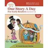 One Story A Day for Early Readers - Season 4: Oct. - Dec. (Books 10-12) (One Story A Day for Early Readers - Seasons, Band 4)