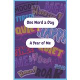 One Word a Day: A Year of Me