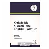 Onkolojide Görüntüleme Destekli Tedaviler - Fatih Köse