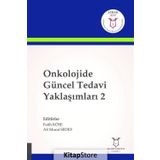 Onkolojide Güncel Tedavi Yaklaşımları 2 - Fatih Köse