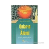 Onların Alemi - Seyyid Ahmet Er-Rufai