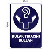 Önlem Iş | Kulak Tıkacı Kullan Levhası 25X35 cm – Iş Güvenliği Kulak Koruyucu Uyarı Tabelası – Gürültülü Ortam Uyarı Levhası | Önlem Iş - 25 x 35 cm