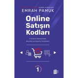 Online Satışın Kodları - E-ticaret Dünyasında Büyüme ve Kazanç Formülleri - Emrah Pamuk