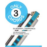Only 3 Chords - Bluesharp / Harmonica - 24 Kinderlieder / 24 Childrens Songs: 22