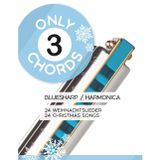 Only 3 Chords - Bluesharp / Harmonica - 24 Weihnachtslieder / 24 Christmas Songs: 18