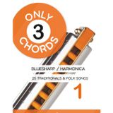 Only 3 Chords - Bluesharp / Harmonica - 25 Traditionals & Folk Songs 1: 20