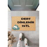 ontheclouds Dijital Baskılı Dert Dinlernir 15 tl Yazılı Dekoratif Kapı Önü Paspası, Yeşil-krem-Kahve