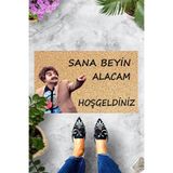 ontheclouds Dijital Baskılı Sana Beyin Alacam Hoşgeldiniz Yazılı Dekoratif Kapı Önü Paspası, Mavi-Bej-Kahve