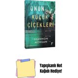 Onun Küçük Çiçekleri + Yapışkanlı Not Kağıdı - Hayır