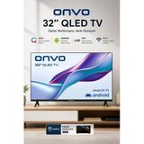 Onvo 32 Inç 82 Ekran Smart QLED Tv Dahili Uydu Alıcılı Wi-Fi Whaleos Işletim Sistemi Youtube Netflix Uygulama Destekli Ekran Koruyucu Hediyeli