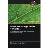 Oomicete + alga verde = Pianta