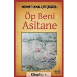 Öp Beni Asitane - Mehmet Cemal Çiftçigüzeli