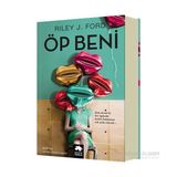 Öp Beni - Riley J. Ford