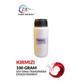 Opak & Transparan Sıvı Pigment Boya 100 Gram/ Kırmızı / Epoksi Için