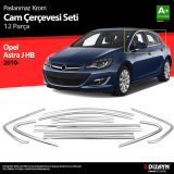 Opel Astra J HB Krom Cam Çerçeve Seti 12 Prç 2010 Üzeri (Bütün-Formlu)