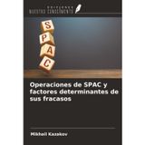 Operaciones de SPAC y factores determinantes de sus fracasos