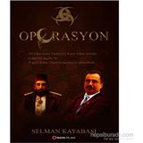 Operasyon - Selman Kayabaşı