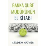 Optimist Banka Şube Müdürünün El Kitabı
