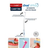 Oral White Cleaning Pro Ortodontik Tek Demet Arayüz Fırçası