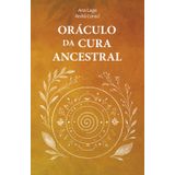 Oráculo da Cura Ancestral