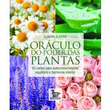 ORÁCULO DO PODER DAS PLANTAS: 50 CARTAS PARA AUTOCONHECIMENTO, EQUILÍBRIO E HARMONIA INTERIOR