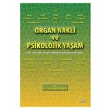 Organ Nakli ve Psikolojik Yaşam - Seda Bayraktar