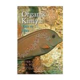 Organik Kimya Yapı Ve İşlev Kitabı - Peter Vollhardt - Palme Yayınları