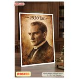 Organik Yolda 1930'Lar Atatürk Posteri A4 21X29,7 Cm (Çerçevesizdir) ?? Dekoratif Tablo Ofis Ev Duvar Süsü