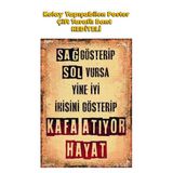 Organik Yolda Hayat Kafa Atıyor Poster Kaliteli Basım 10X15 Cm