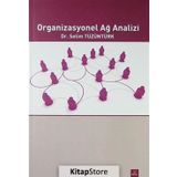 ORGANIZASYONEL AĞ ANALIZI - SELIM TÜZÜNTÜRK