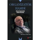 Organizatör Hamdi - Efsane Organizatör Hamdi Özarutan