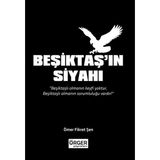 Örger Yayınları Beşiktaş'ın Siyahı - Ömer Fıkret Şen 80 Sayfa Hobi Kitabı