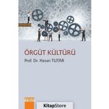 Örgüt Kültürü - Doç. Dr. Hasan Tutar