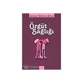 Örgüt Sağlığı - Nobel Yayınları