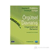 ÖRGÜTSEL DAVRANIŞ - STEPHAN ROBBINS;TIMOTHY A. JUDGE
