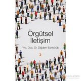 Örgütsel İletişim - Diğdem Eskiyörük