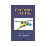 Örgütsel İletişim - Zeyyat Sabuncuoğlu Murat Gümüş