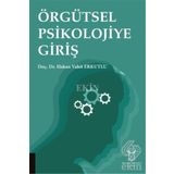Örgütsel Psikolojiye Giriş - Hakan Vahit Erkutlu