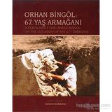 Orhan Bingöl’e 67. Yaş Armağanı - Görkem Kökdemir