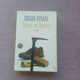 Orhan Kemal Eskici ve Oğulları Romanı. Milli Eğitim Bakanlığı Tarafından 100 Temel Eser Aciklama Okuyunuz