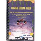 Original Arizona cookin': 200 of Arizona's favorite recipes, recipes from regional, ranch, pioneer, Mexican, & Indian cooks 1860's til present / author Wild Wes Medley