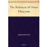Orion Books Rubaiyat Of Omar Khayyam : The Best-Loved Bestselling Poem Ever Published