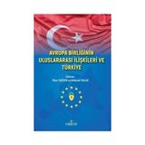 Orion Kitabevi Avrupa Birliğinin Uluslararası Ilişkileri ve Türkiye